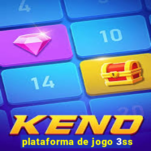 plataforma de jogo 3ss